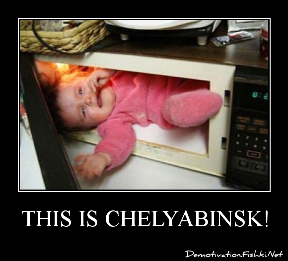 THIS IS CHELYABINSK!
