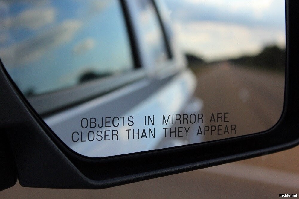 A makes objects appear bigger. Objects in mirror are closer than they appear. objects in mirror. objects in mirror are closer than they appear картинка. objects in mirror are closer than they appear мем.